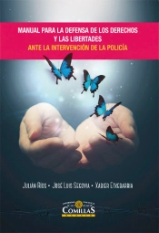 Manual Para La Defensa De Los Derechos Y Las Libertades Ante La Intervención De La Policía