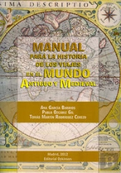 Manual Para La Historia De Los Viajes En El Mundo Antiguo Y Medieval
