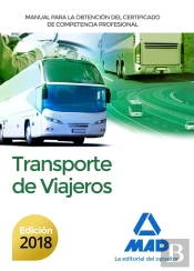 Manual Para La Obtención Del Certificado De Competencia Profesional De Transporte De Viajeros