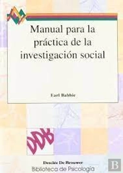 Bertrand.pt - Manual Para La Práctica De La Investigacion Social