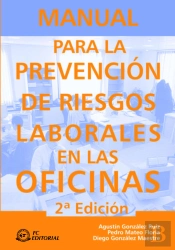 Manual Para La Prevención De Riesgos Laborales En Las Oficinas