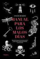 Manual Para Los Malos Dias