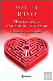 Manual Para Não Morrer de Amor
