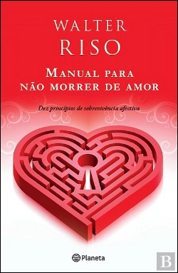 Bertrand.pt - Manual Para Não Morrer de Amor