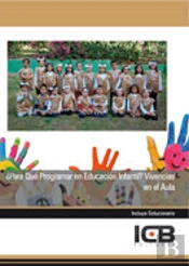 Manual ¿Para Qué Programar En Educación Infantil? Vivencias En El Aula (Tamaño 1