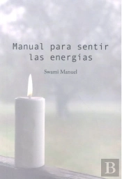 Manual Para Sentir Las Energías