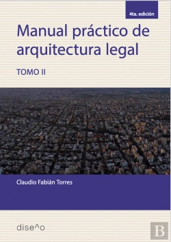 Bertrand.pt - Manual Práctico De Arquitectura Legal. Tomo Ii