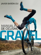 Manual Practico De Ciclismo Gravel