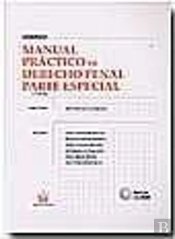 Bertrand.pt - Manual Práctico De Derecho Penal Parte Especial