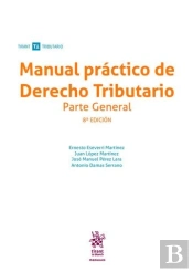 Manual Practico De Derecho Tributario Parte General 8ª Edic