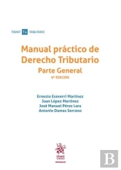 Manual Practico De Derecho Tributario Parte General 9ª Edic