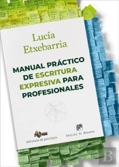 Manual Practico De Escritura Expresiva Para Profesionales