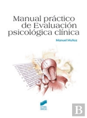 Manual Práctico De Evaluación, Psicológica Clínica