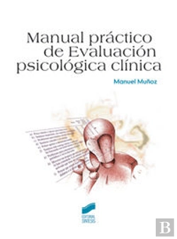 Bertrand.pt - Manual Práctico De Evaluación, Psicológica Clínica