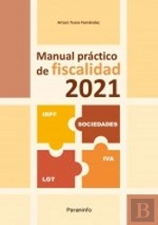 Manual Practico De Fiscalidad 2021