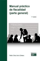 Manual Practico De Fiscalidad (Parte General) 2025