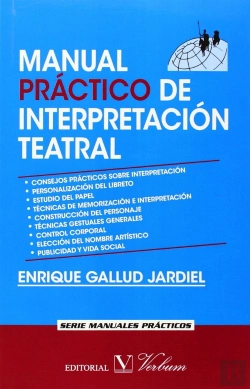 Bertrand.pt - Manual Practico De Interpretacion Teatral