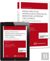 Manual Práctico De Introducción Al Derecho Civil. Derecho De La Persona Y De La Familia (Papel + E-B