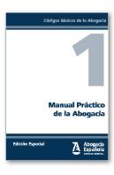 Manual Practico De La Abogacia Edicion Colectivos)