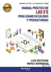 Manual Practico De Las 5 S Para Ganar En Calidad Y Producti
