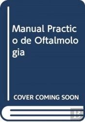 Manual Practico De Oftalmologia