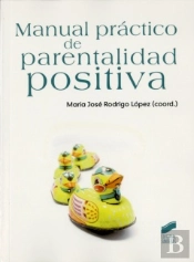 Manual Práctico De Parentalidad Positiva