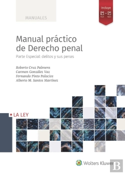 Bertrand.pt - Manual Practico Dederecho Penal. Parte Especial: Delitos Y