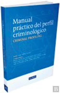 Bertrand.pt - Manual Práctico Del Perfil Criminológico