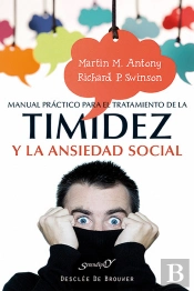 Manual Práctico Para El Tratamiento De La Timidez Y La Ansiedad Social
