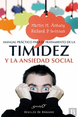 Bertrand.pt - Manual Práctico Para El Tratamiento De La Timidez Y La Ansiedad Social