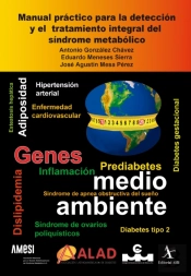 Manual Práctico Para La Detección Y El Tratamiento Integral Del Síndrome Metabólico