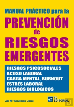 Bertrand.pt - Manual Práctico Para La Prevención De Riesgos Emergentes