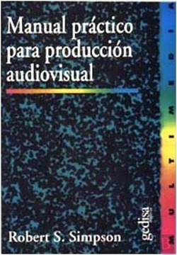 Bertrand.pt - Manual Práctico Para Producción Audiovisual