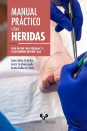 Manual Practico Sobre Heridas Guia Rapida Estudiantes Enfer