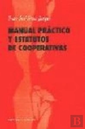 Manual Practico Y Estatuto De Coop