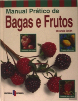 Bertrand.pt - Manual Prático de Bagas e Frutos
