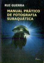Manual Prático de Fotografia Subaquática