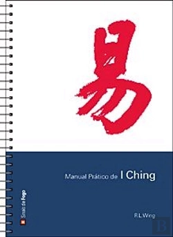 Bertrand.pt - Manual Prático de I Ching