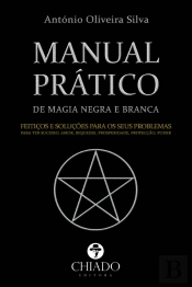 Manual Prático de Magia Negra e Branca