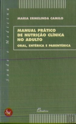 Bertrand.pt - Manual Prático de Nutrição Clínica no Adulto