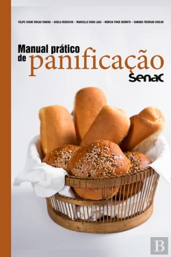 Bertrand.pt - Manual Prático De Panificação Senac