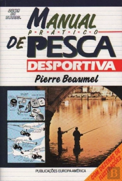 Bertrand.pt - Manual Prático de Pesca Desportiva