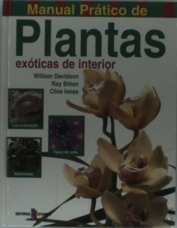 Bertrand.pt - Manual Prático de Plantas Exóticas de Interior