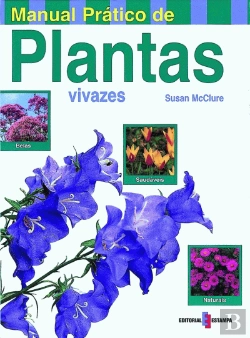 Bertrand.pt - Manual Prático de Plantas Vivazes