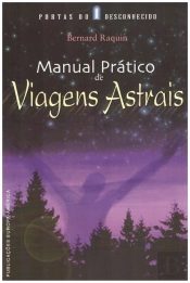 Manual Prático de Viagens Astrais