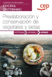 Manual Preelaboracion Y Conservacion De Vegetales Y Setas (