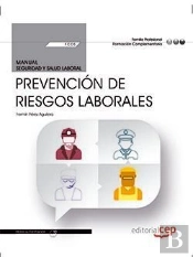 Manual. Prevención De Riesgos Laborales (Fcos01). Formación Complementaria. Certificados De Profesio