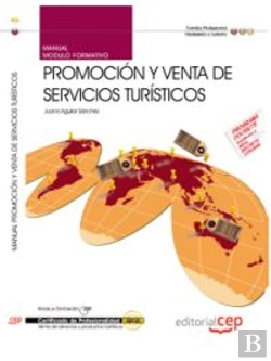 Bertrand.pt - Manual Promoción Y Venta De Servicios Turísticos. Certificados De Profesionalidad