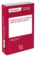 Manual Propuestas Para Un Debate Sobre La Reforma Laboral