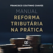 Manual Reforma Tributária Na Prática